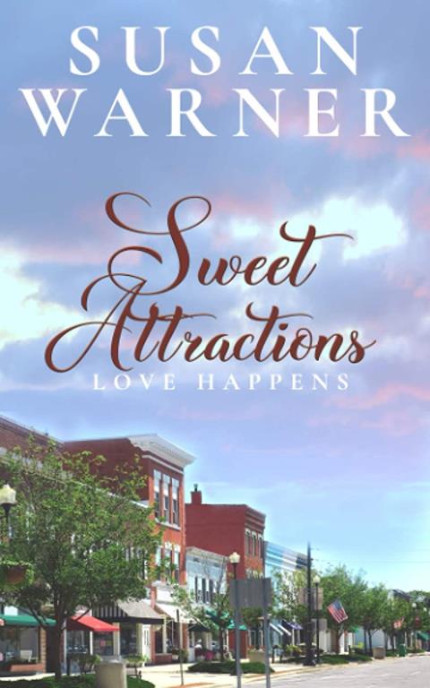 Sweet Attraction: A Small Town Sweet Romance (Love Happens)