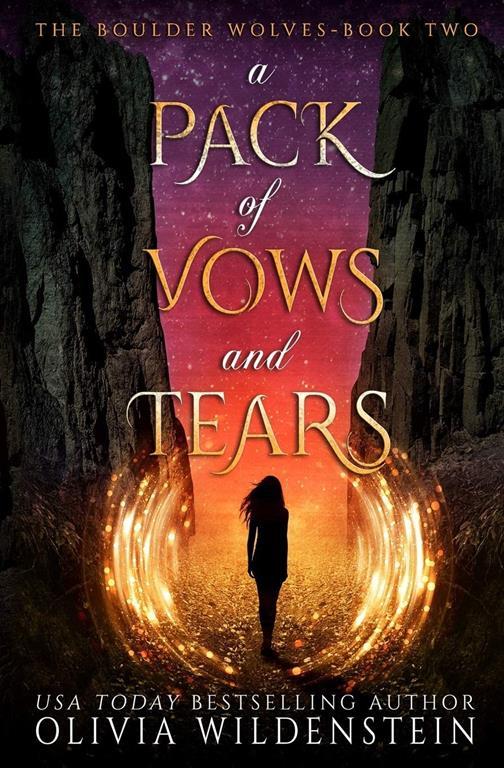 A Pack of Vows and Tears (2) (Boulder Wolves)