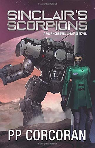 Sinclair's Scorpions (The Omega War) (Volume 5)