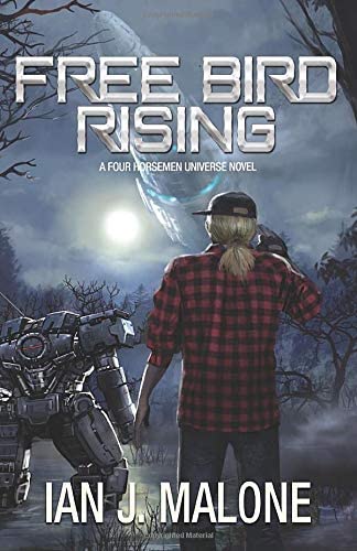 Free Bird Rising (Four Horsemen Tales)