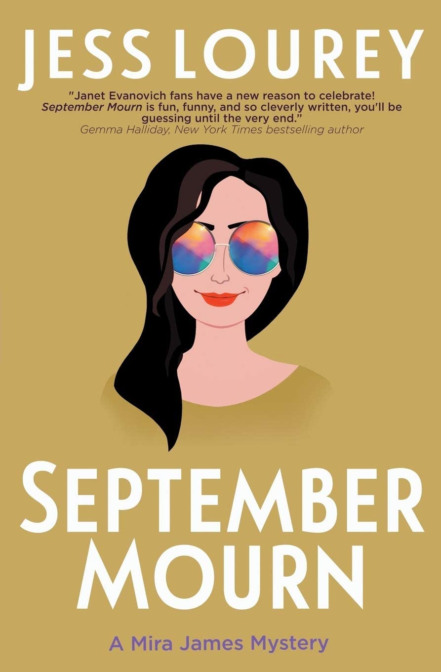 September Mourn: Hot and Hilarious (A Mira James Mystery)