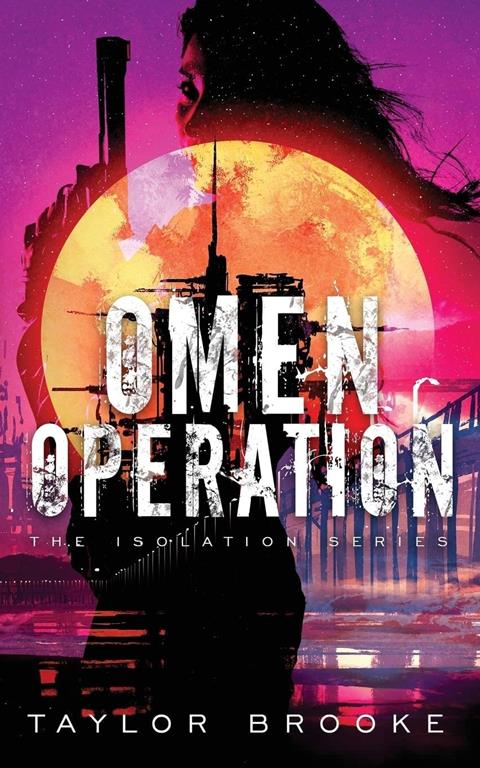 Omen Operation (Isolation)