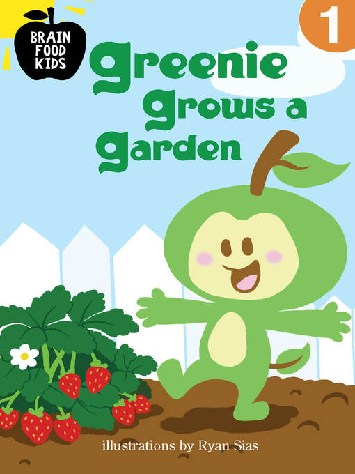 Greenie Grows a Garden