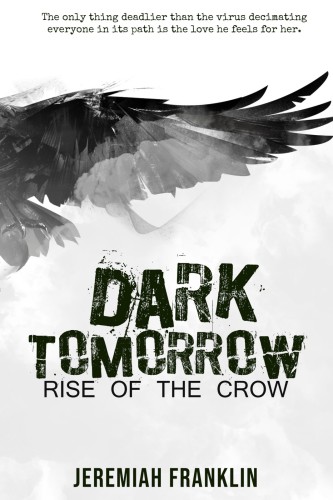 Dark Tomorrow: Rise of the Crow