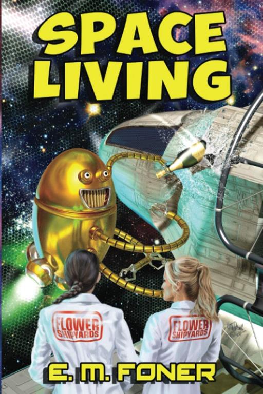 Space Living (EarthCent Universe)