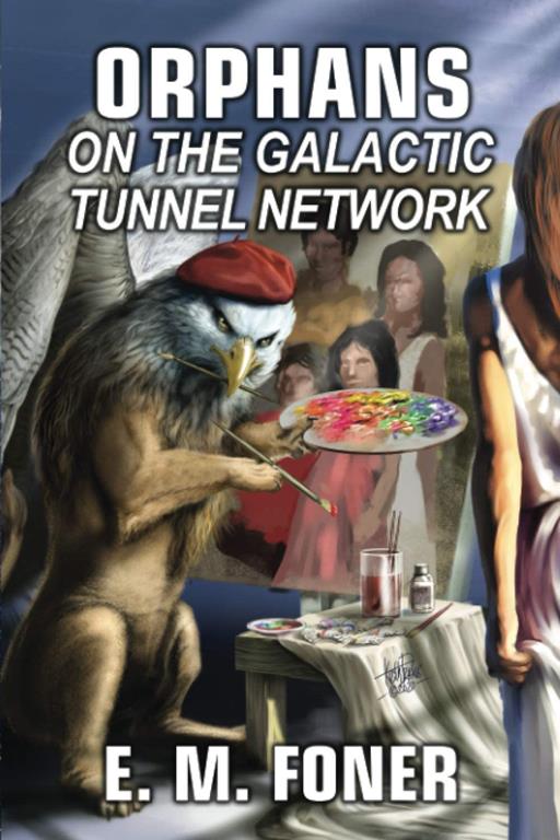 Orphans on the Galactic Tunnel Network (EarthCent Auxiliaries)