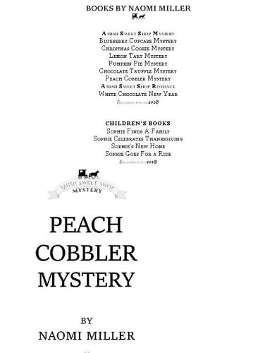 Peach Cobbler Mystery (6) (Amish Sweet Shop Mystery)