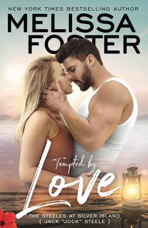 Tempted by Love: Jack &quot;Jock&quot; Steele (The Steeles at Silver Island)