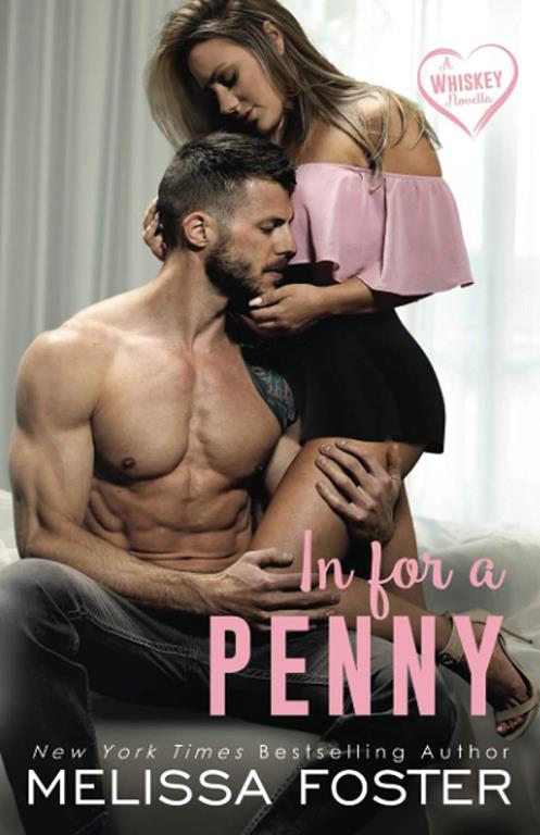 In for a Penny (The Whiskeys: Dark Knights at Peaceful Harbor)
