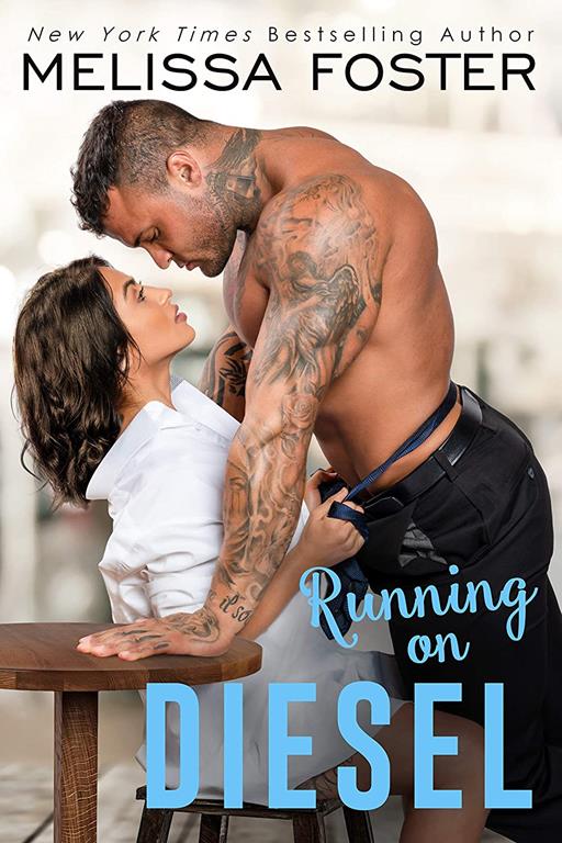 Running on Diesel (The Whiskeys: Dark Knights at Peaceful Harbor)