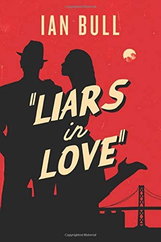 Liars in Love