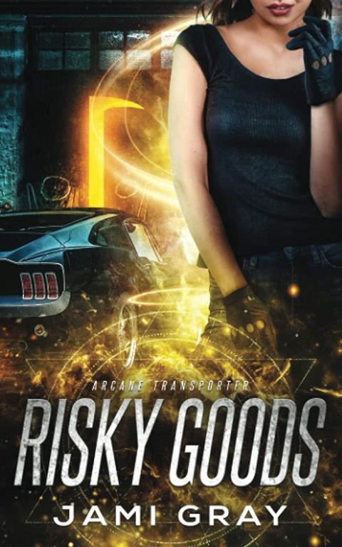 Risky Goods: Arcane Transporter 2