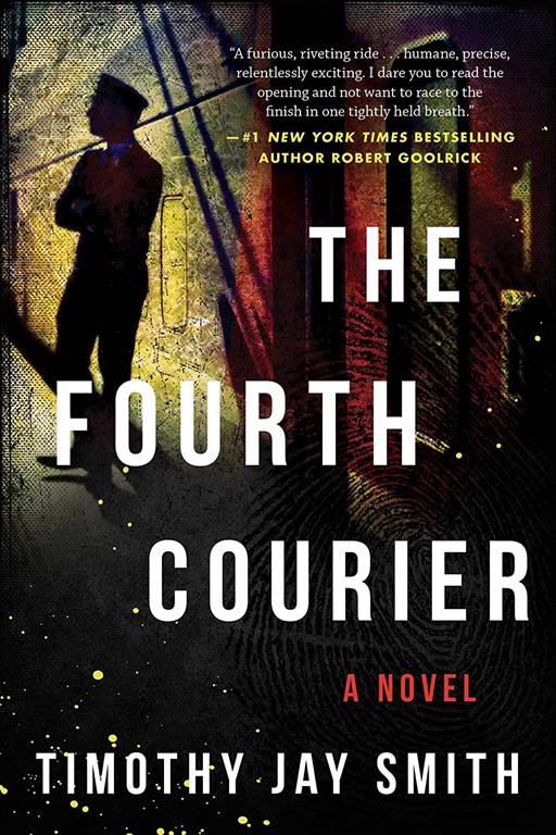 The Fourth Courier: A Novel