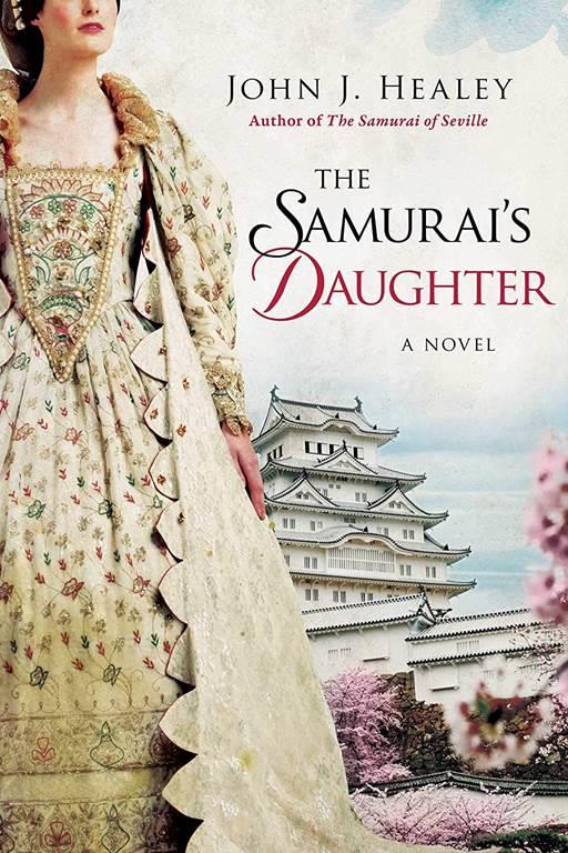 The Samurai's Daughter: A Novel