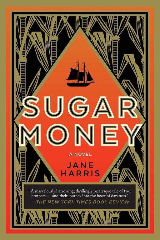 Sugar Money: A Novel