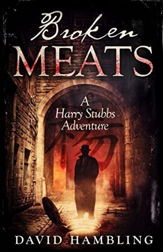 Broken Meats (The Harry Stubbs Adventures)