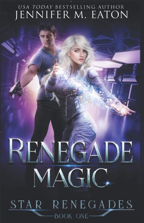 Renegade Magic (Star Renegades)