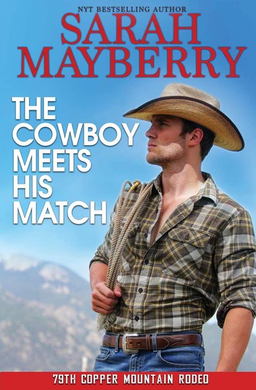 The Cowboy Meets His Match