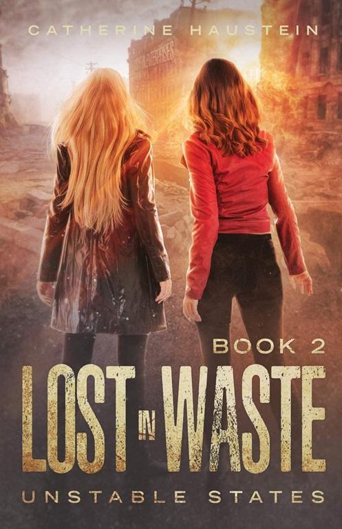 Lost in Waste (Unstable States)