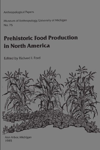 Prehistoric food production in North America