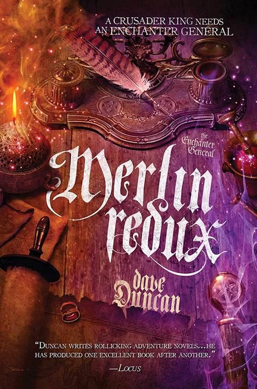 Merlin Redux: The Enchanter General, Book Three (3)
