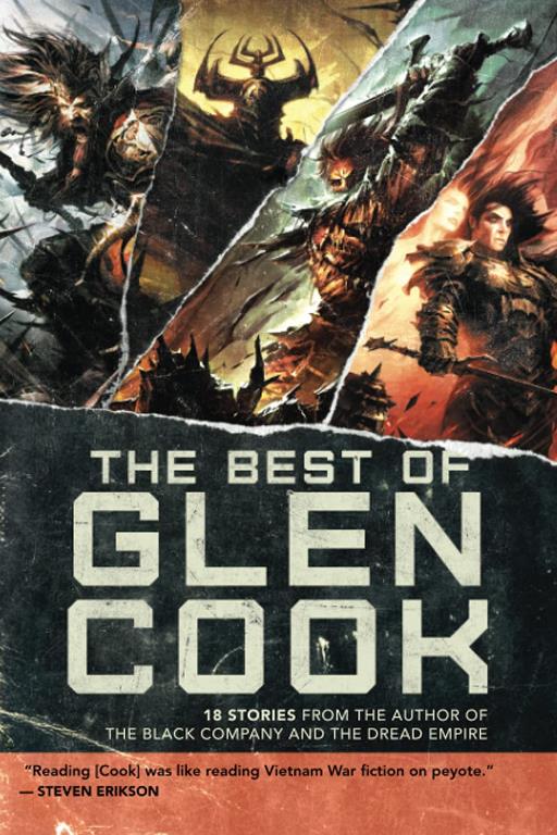 Best of Glen Cook: 18 Stories from the Author of The Black Company and The Dread Empire