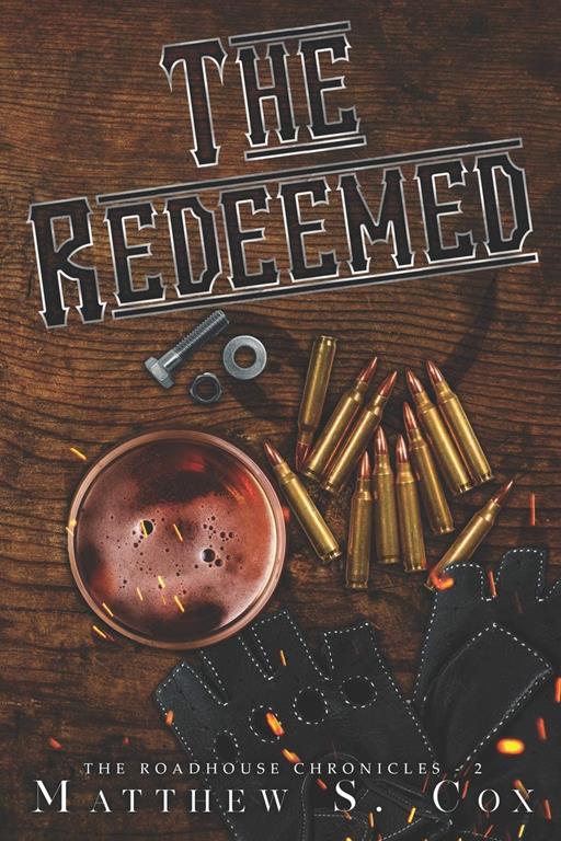 The Redeemed (The Roadhouse Chronicles)