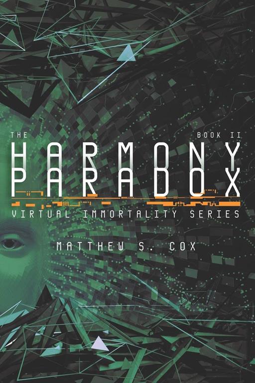 The Harmony Paradox (Virtual Immortality)