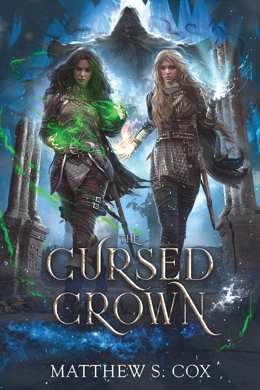 The Cursed Crown (Eldritch Heart)