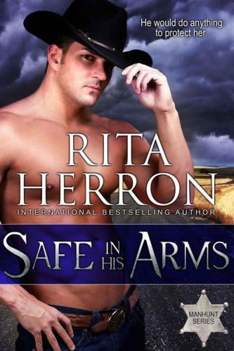 Safe In His Arms (1) (Manhunt)