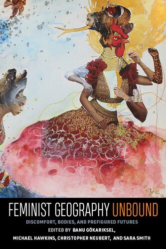 Feminist Geography Unbound