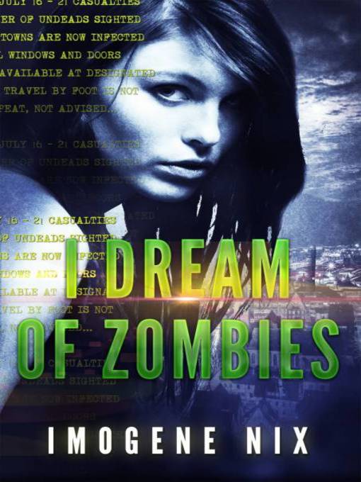 I Dream of Zombies