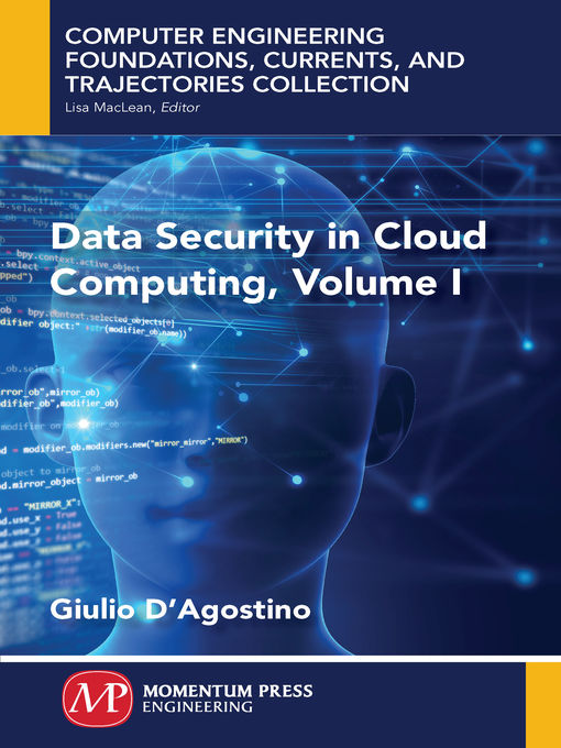 Data Security in Cloud Computing, Volume I