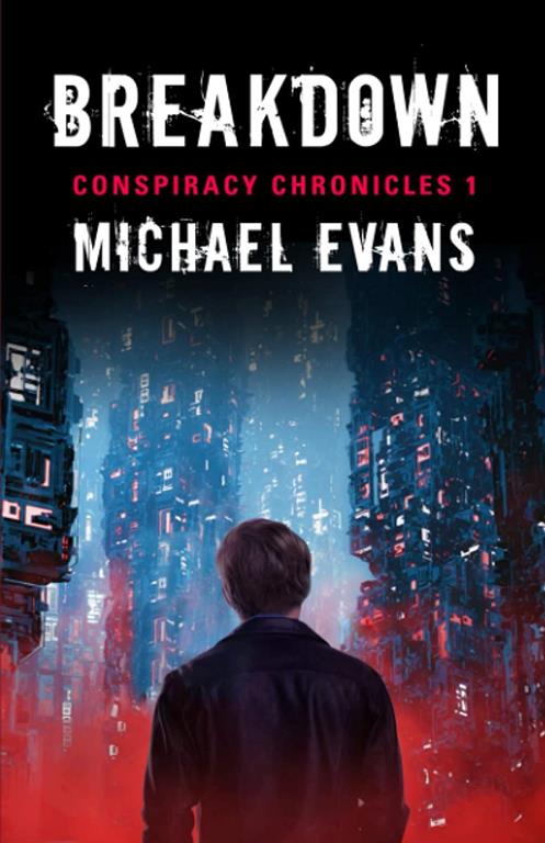 Breakdown (Conspiracy Chronicles)