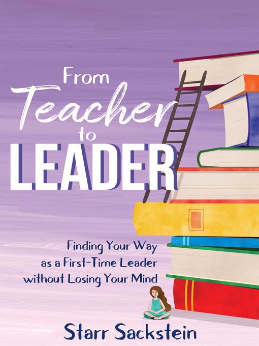 From Teacher to Leader