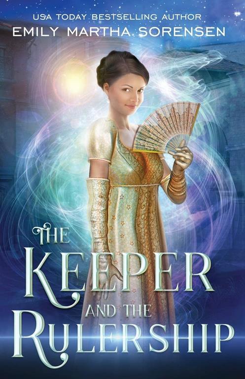 The Keeper and the Rulership (1) (End in the Beginning)