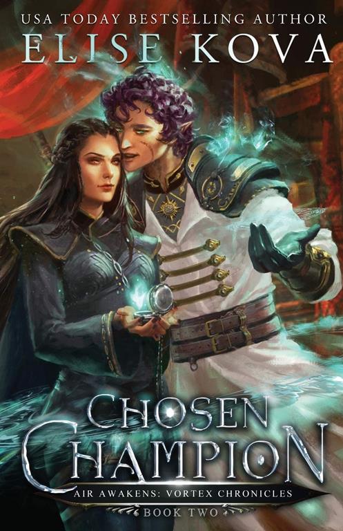 Chosen Champion (2) (Air Awakens: Vortex Chronicles)