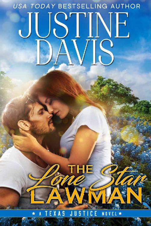 The Lone Star Lawman : Texas Justice, Book 1