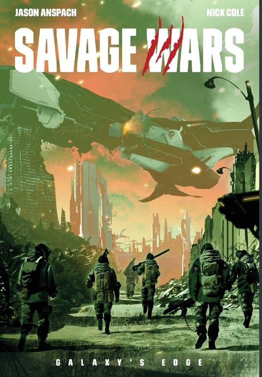 Savage Wars (1) (Galaxy's Edge: Savage Wars)