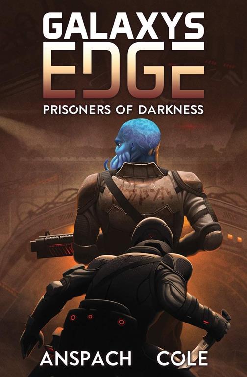 Prisoners of Darkness (Galaxy's Edge)