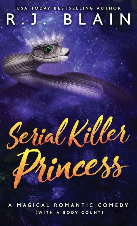 Serial Killer Princess: A Magical Romantic Comedy (with a body count) (4)