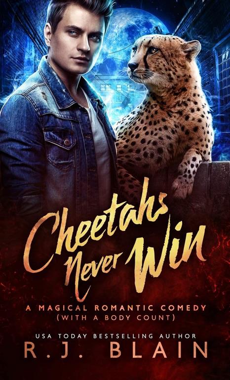 Cheetahs Never Win: A Magical Romantic Comedy (with a body count) (11)