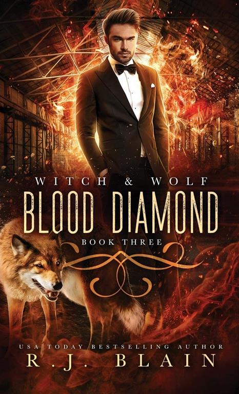 Blood Diamond: A Witch &amp; Wolf Novel (3)