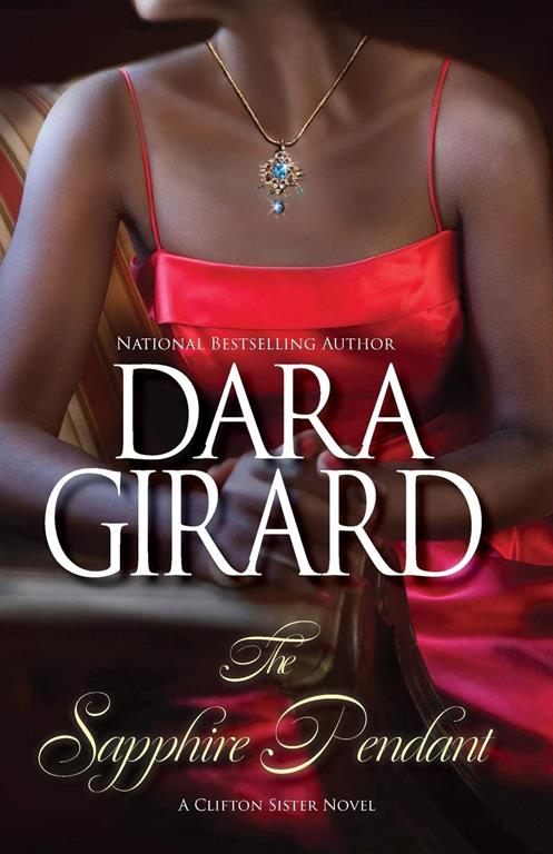 The Sapphire Pendant (A Clifton Sister Novel)