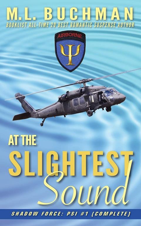 At the Slightest Sound: (complete) (Shadowforce: Psi)