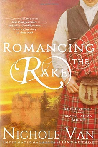 Romancing the Rake (Brotherhood of the Black Tartan)