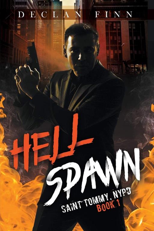 Hell Spawn (Saint Tommy, NYPD)