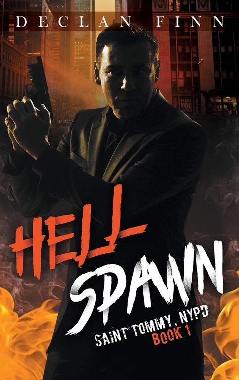 Hell Spawn (Saint Tommy, NYPD)