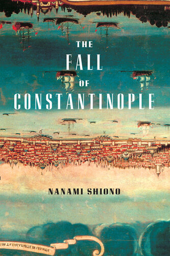 The Fall of Constantinople