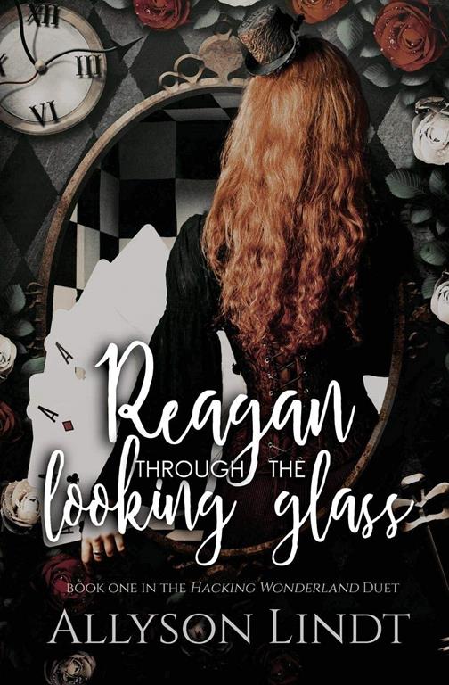 Reagan Through the Looking Glass (Hacking Wonderland)
